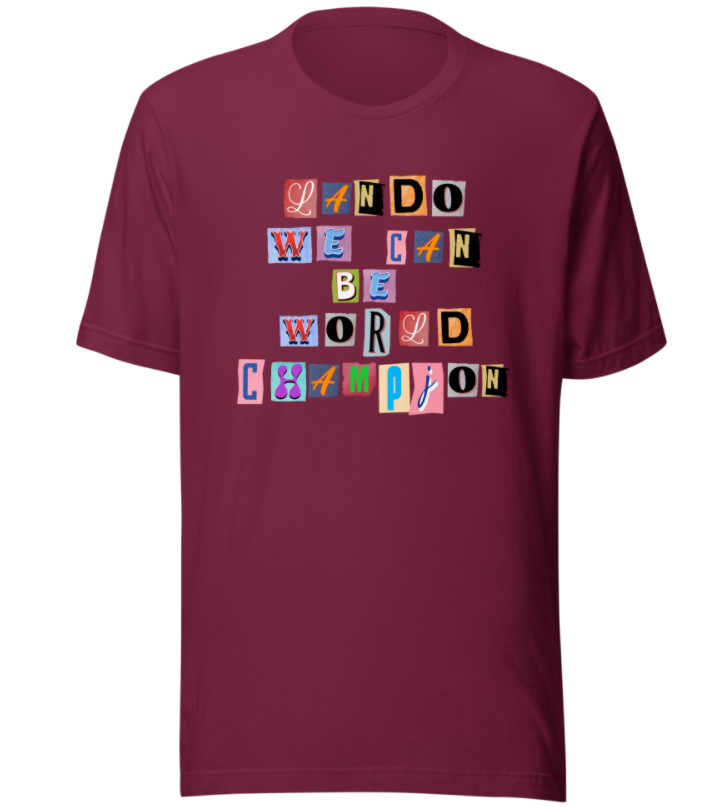"Lando we can be world champion" Unisex T-shirt
